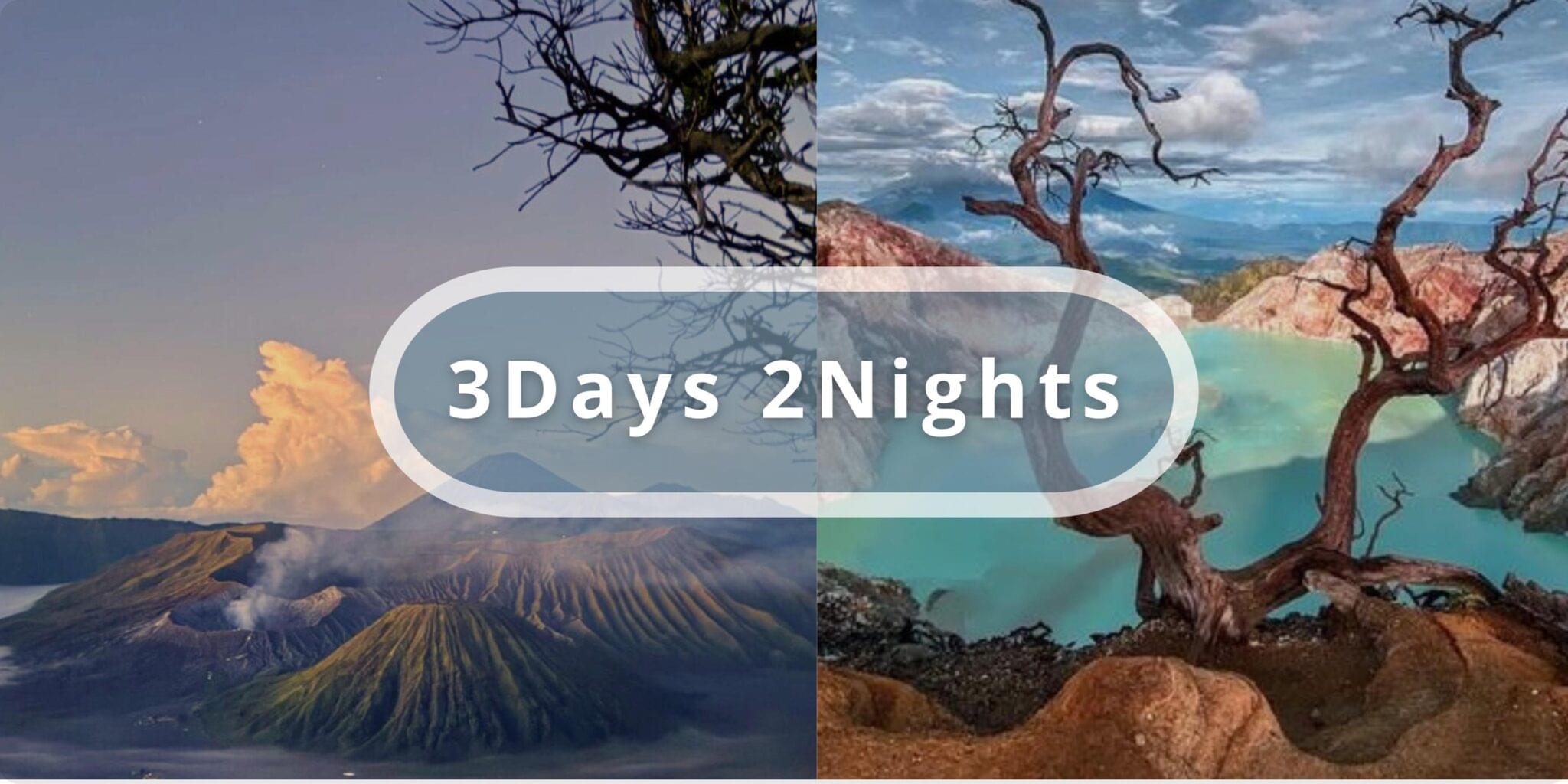Bromo and Ijen 3 Days 2 Nights tour — sunrise at Mount Bromo, blue fire at Ijen, and panoramic volcanic landscapes.